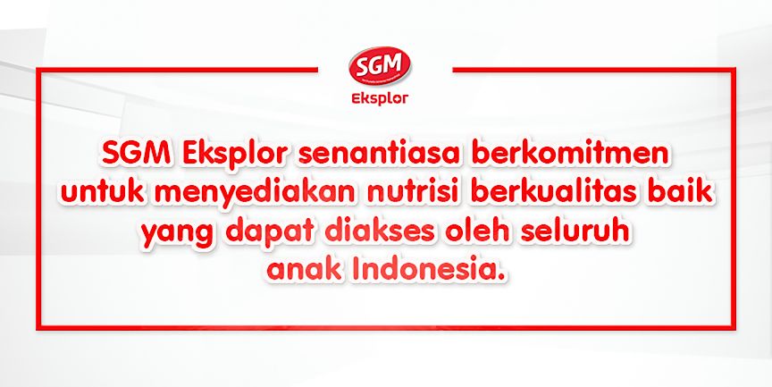 Komitmen SGM Eksplor untuk Menyediakan Produk Berkualitas