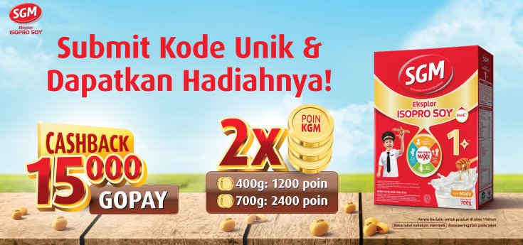 Dapatkan Gopay Rp15.000 Dari Submit Kode Unik Pertama Dan Double Poin Untuk Submit Kode Unik Berikutnya Dari SGM Eksplor ISOPRO SOY